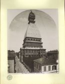 La Mole Antonelliana in costruzione, 1880 circa. Foto Giacomo Brogi. ASCT