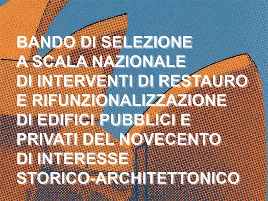 SELEZIONE DI INTERVENTI DI RESTAURO E RIFUNZIONALIZZAZIONE DEL NOVECENTO