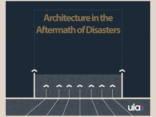 VERSO LA CHIUSURA ‘ARCHITECTURE IN THE AFTERMATH OF DISASTERS’