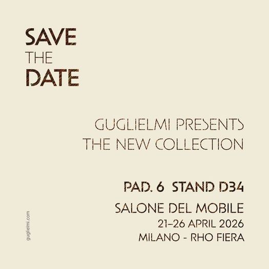 GUGLIELMI SVELA MATERIALI INEDITI AL SALONE DEL MOBILE