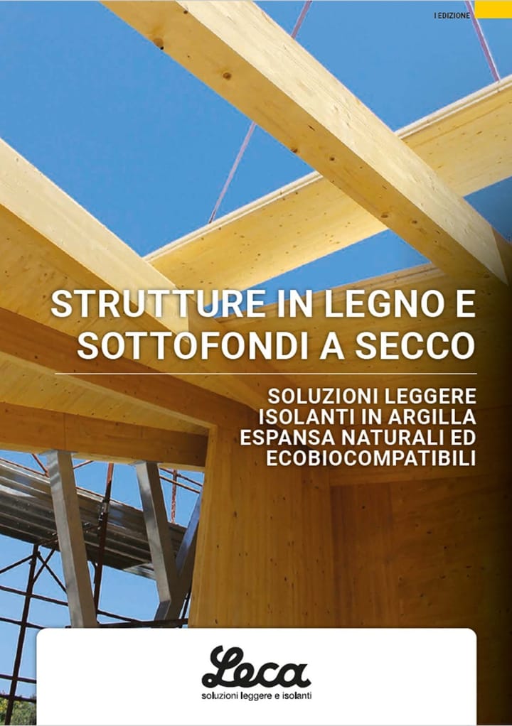 Le soluzioni Laterlite per le strutture in legno e i sottofondi a secco