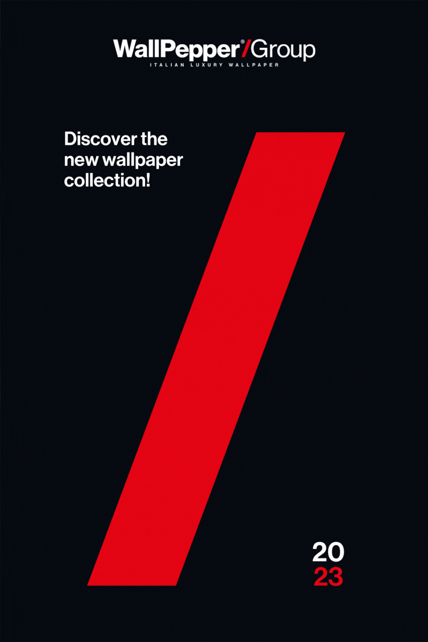 Discover the brandnew wallpaper catalogue by WallPepper®/Group