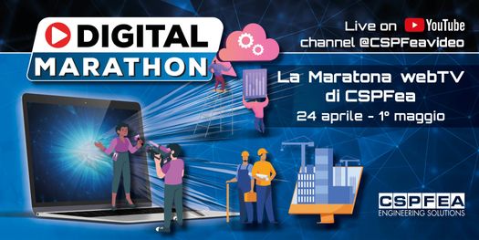 Attivata la webTV di CSPFea per la Digital Marathon dal 24 aprile al 1° maggio