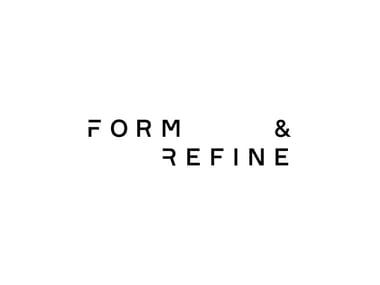 Form & Refine