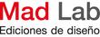 Mad Lab Ediciones de diseño