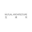 MUTUAL ARCHITECTURE