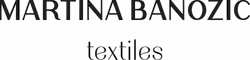 Martina Banozic Textiles