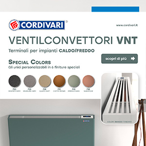Cordivari VNT: ventilconvettori caldo/freddo ultrasottili e personalizzabili