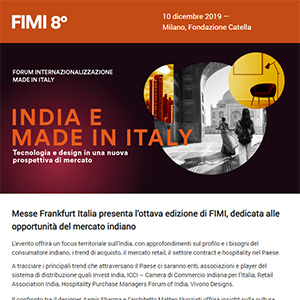FIMI 2019: India, nuove prospettive per tecnologia e design - partecipa gratuitamente