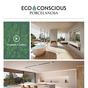Porcelanosa Grupo: collezioni eco-sostenibili