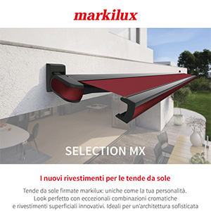 Tende da sole markilux con nuovo look metallico Selection MX