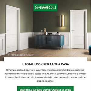 Il total look per la tua casa firmato Garofoli