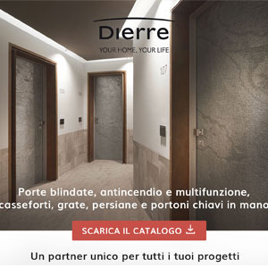 Dierre: porte blindate, antincendio, portoni, casseforti e soluzioni per il general contract