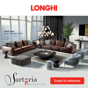 Longhi divani e tavoli collezione Sartoria 2020: artigianalit� e cura del dettaglio