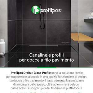 Canaline e profili Profilpas per docce a filo pavimento