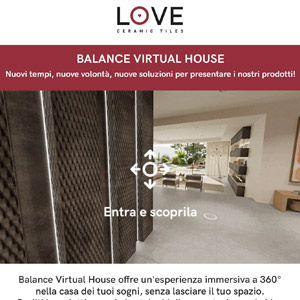 Percorri la Virtual House di Love Tiles e scopri la collezione