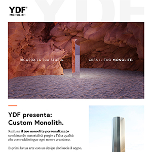 Esprimi la tua arte: realizza il tuo monolite personalizzato YDF