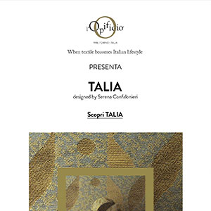 Un nuovo modo di scoprire i tessuti d�arredamento: l'Opificio