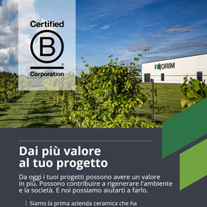 Florim ottiene la certificazione B Corp per la sostenibilit� ambientale e sociale
