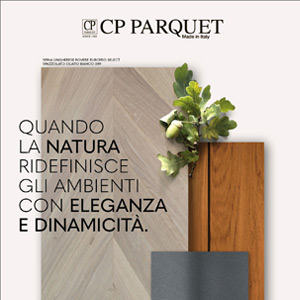 Pavimenti CP Parquet: la natura ridefinisce gli ambienti con eleganza e dinamicit�