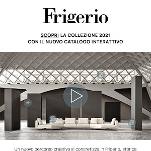 Collezione 2021 Frigerio: sfoglia il nuovo catalogo interattivo