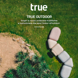 True Design: scopri le nuove collezioni outdoor