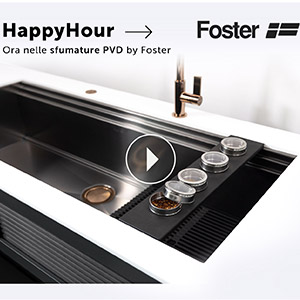 Foster, il nuovo lavello multiaccessoriato HappyHour ora nelle sfumature PVD