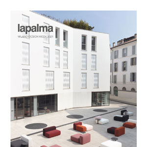 Nuovi arredi flessibili Lapalma alla Milano Design Week 2021: scopri le novit�