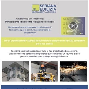 Adeguamenti Antisismici per l'industria: Seriana Edilizia, Il Partner giusto per te