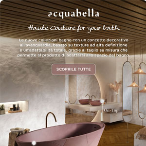 Acquabella, nuove collezioni bagno su misura: texture ad alta definizione