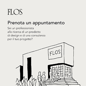 Flos, prenota ora una consulenza per i tuoi progetti
