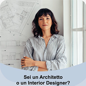 Sei un Architetto o un Interior Designer?