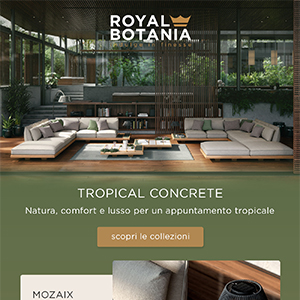 Nuove collezioni tropicali outdoor Royal Botania: natura, comfort e lusso