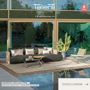 Talenti: L�outdoor elegante dai dettagli ricercati