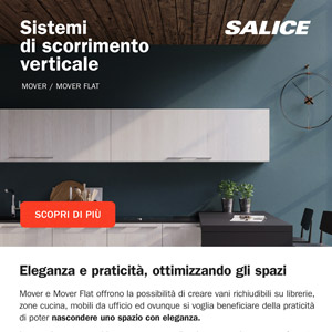 Sistemi di scorrimento verticale, Salice Mover e Mover Flat