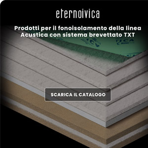 Eterno Ivica: prodotti fonoisolanti ecosostenibili brevettati TXT