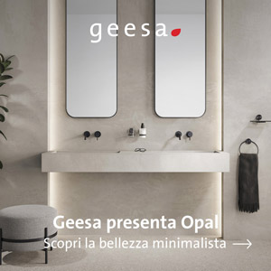 Geesa presenta Opal: accessori minimal per impreziosire il tuo bagno