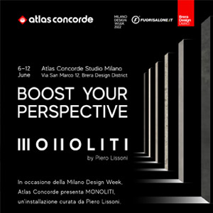 Atlas Concorde alla Milano Design Week, installazione curata da Piero Lissoni: scoprila e registrati