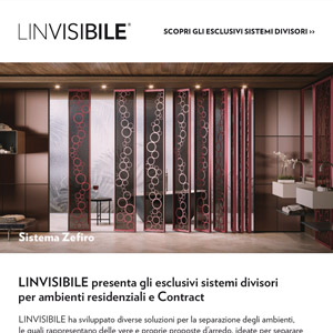 LINVISIBILE presenta gli esclusivi sistemi divisori per ambienti residenziali e Contract