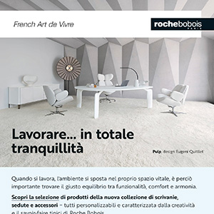 Roche Bobois, scrivanie e sedute per l'ufficio