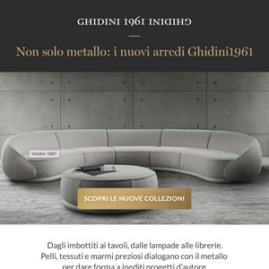 I nuovi arredi di Ghidini 1961: alta manifattura artigianale italiana