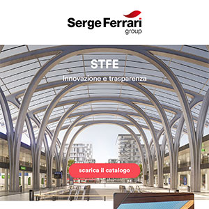 Serge Ferrari STFE: la prima membrana flessibile trasparente come il vetro