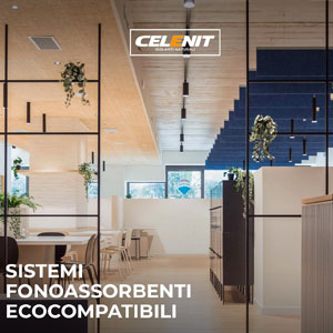 Sistemi fonoassorbenti ecocompatibili Celenit: il comfort acustico per gli ambienti di lavoro