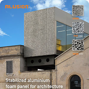Pannelli in schiuma di alluminio Alusion per applicazioni architettoniche