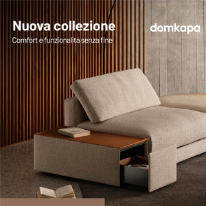 Nuova collezione Domkapa: comfort e funzionalit� senza fine