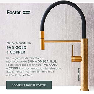 Nuova finitura Foster Pvd Gold e Copper per i miscelatori Skin e Omega Plus