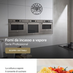 Forni a vapore Bertazzoni: il design italiano incontra il meglio della tecnologia