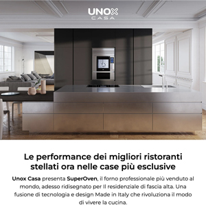 Forni professionali per il residenziale di fascia alta: SuperOven by Unox Casa