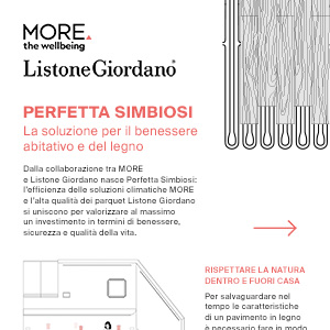 MORE e Listone Giordano: la soluzione per il benessere abitativo e del legno