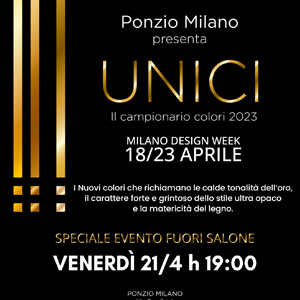 Ponzio Milano presenta il nuovo campionario colori 2023 Unici allo Speciale evento Fuori Salone